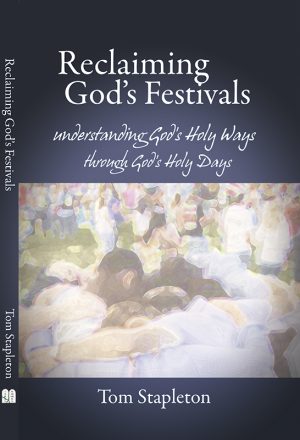 Reclaiming God's Festivals